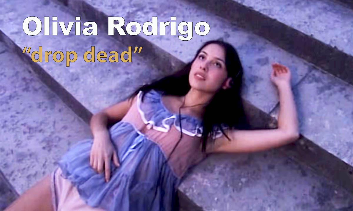 Olivia Rodrigo drop dead video